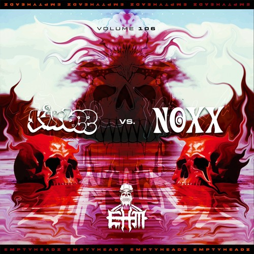 EmptyHeadz Vol. 106 KIRBEE Vs. NOXX (WINNER: KIRBEE)