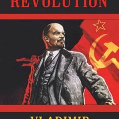 READ [EPUB KINDLE PDF EBOOK] State and Revolution by  Vladimir Ilyich Lenin 📬