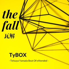 The Fall (瓦解)