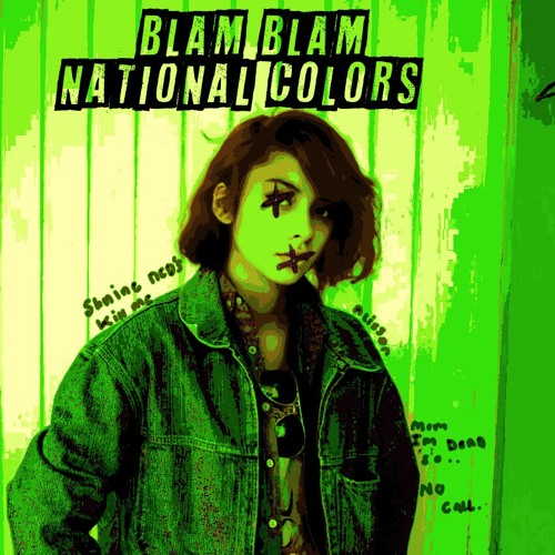 National Colors - Blam Blam