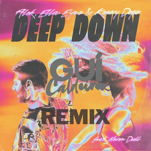 DEEP DOWN ' A . L . O . K (Gui Caldeira Remix)  BUY - CLIQUE EM COMPRAR