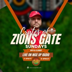 Crates of Zion's Gate Sundays on Nice Up Radio 11-12-23 New Reggae & Dancehall plus some RAP & Afro