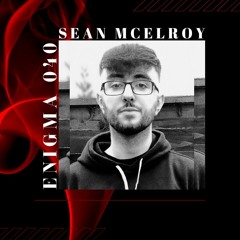 ENIGMA 040 - Sean Mcelroy