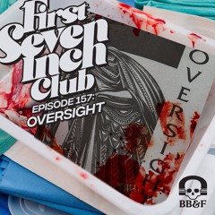 Episode 157 - Oversight