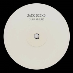 Jack Dicko - Jump Around (PREVIEW)