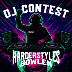 DJ Contest – Harder Styles Bowlen 2026 By Dj Clash