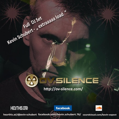Kevin Schubert Full DJ Set Extra Load