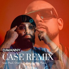 CASE REMIX - DJ MANNY