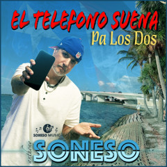 El Telefono Suena Pa Los Dos