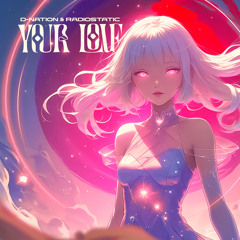 D-Nation & Radiostatic Your Love (FREE DOWNLOAD)