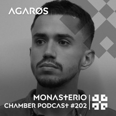 Monasterio Chamber Podcast #202 AGARØS