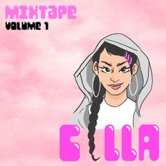 Cilla Mixtape Volume 1