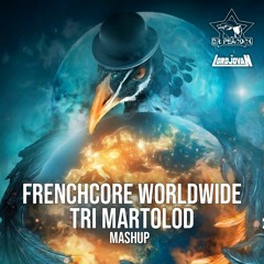 Dr. Peacock - Frenchcore Worldwide & Tri Martolod (LordJovan mashup)