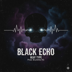 Black Echo (Dark Trap Type Beat)