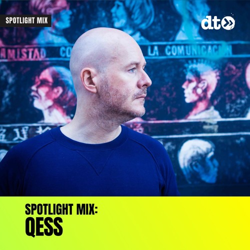 Spotlight Mix: Qess
