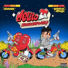 Delito (Tryhan feat. Gabriel Drago)