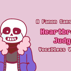 Heartbroken Judge [Vocalless Version]