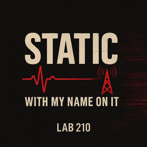Static With My Name On It