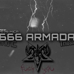 666 ARMADA TRIOSIX [ DJ LO'IC & MI-MI-MICA ] 2K23