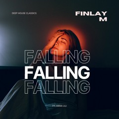 Falling Ft. Hana Lili - Finlay M