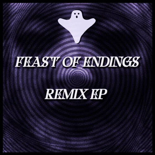 FEAST OF ENDINGS REMIX