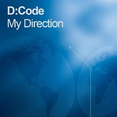 D-Code feat. Emma - My Direction (Dougal & Gammer Remix) - 2006