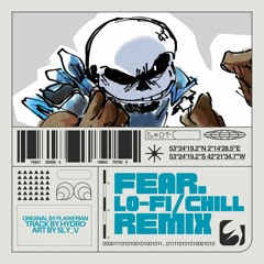 DUSTSWAP | BREAKING POINT - Fear. (Lo-Fi/Chill Remix)