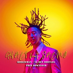 Ghali Feat. Salmo - Boogieman (is_Den Bootleg) [Free Dl]