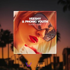 Veeshy, Phonic Youth - Sunset Strip [Silk Music]