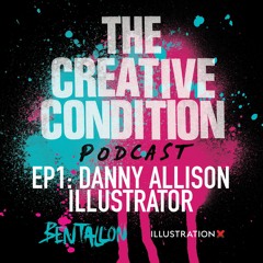 Ep 1: Illustrator/photographer Danny Allison's skateboarding injury was his launchpad into the arts