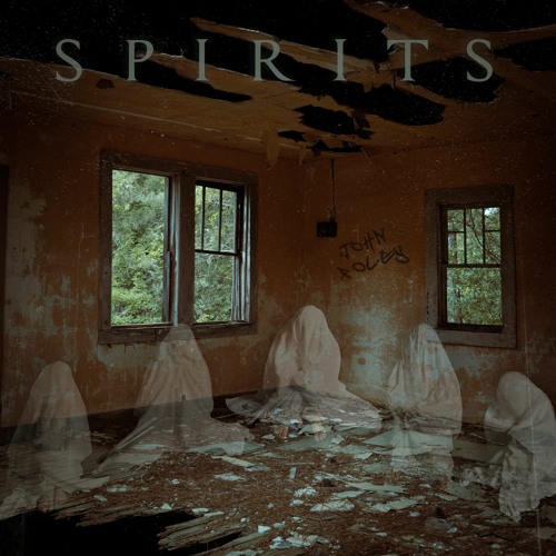 Spirits EP - John Foley