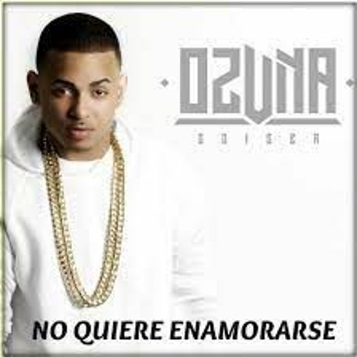 Stream No Quiere Enamorarse - Ozuna - Dj Daniel Beat 2023 by Dj Daniel Beat  🎧 | Listen online for free on SoundCloud
