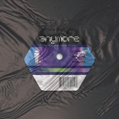 Anymore (Single)