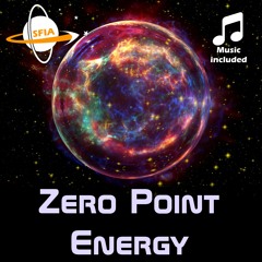 Zero Point Energy & Vacuum Energy (Narration Only)