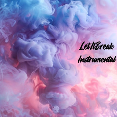 Letitbreak
