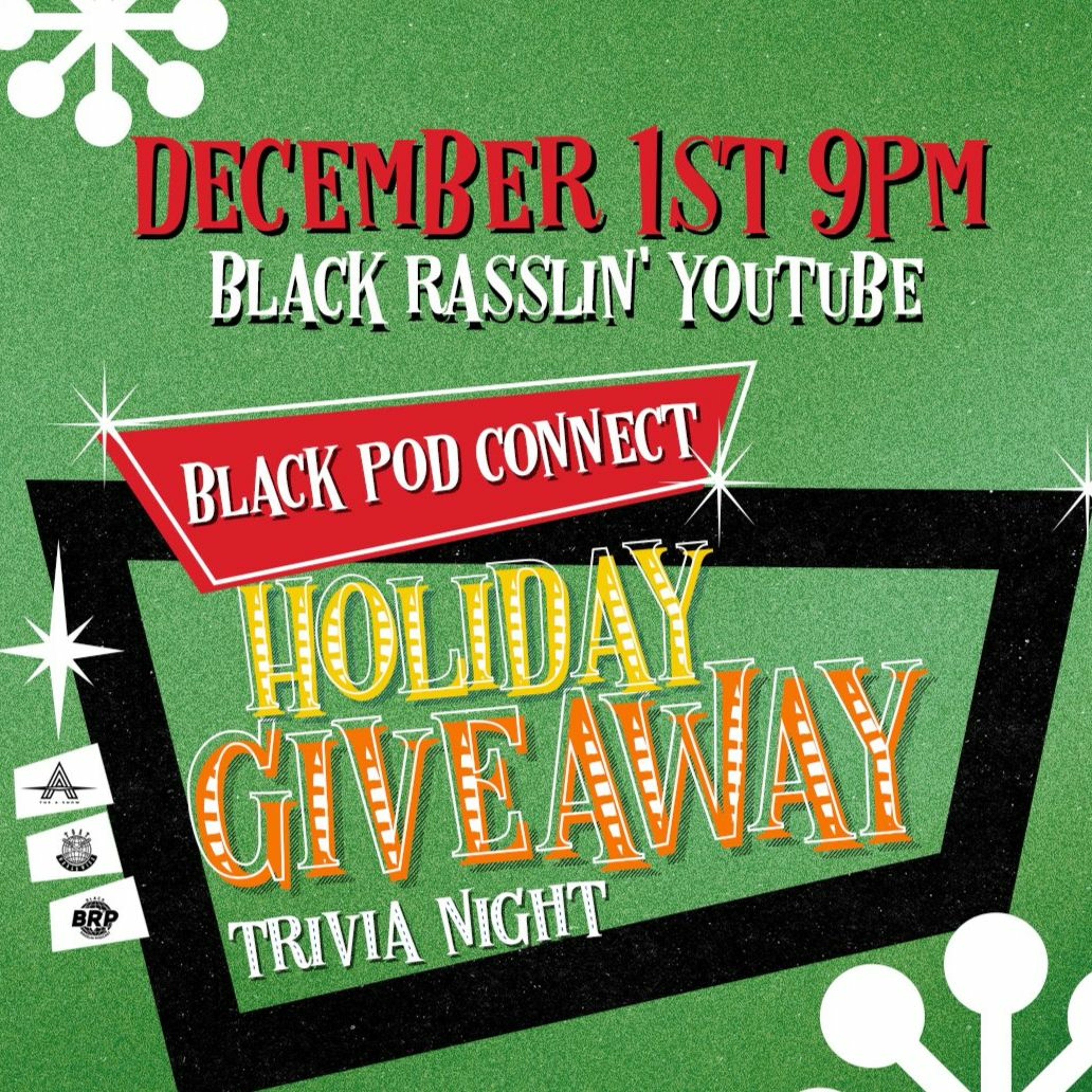 Black Pod Connect Holiday Giveaway Trivia Night! (w/ Stat Guy Greg)