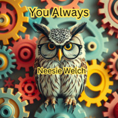 You Always