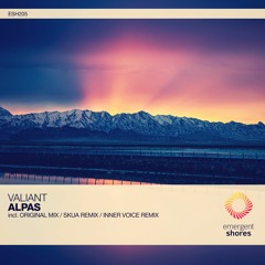 Valiant - Alpas (Original Mix) [ESH205]