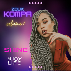 zouk kompa  "Shine "