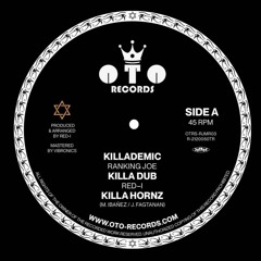 Ranking Joe meets Red-i - Killademic + Killa Dub + Killa Hornz (12" vinyl clip)