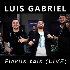 Luis Gabriel & Ork Diamantelor - Florile tale 💐 LIVE COVER 2022