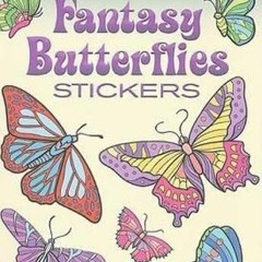Book [PDF] Glitter Fantasy Butterflies (Dover Little Activity Books St