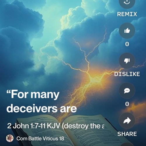 ‭‭2-john‬-‭1‬:‭7‬-‭11‬-‭kjv‬‬-(destroy-the-anti-christ-deceiver-mix).mp3