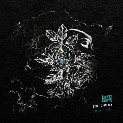 EsteticGalaxy - Only You [Citate Forms] [OTW Premiere]