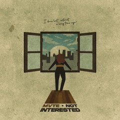 Not Interested (prod. by Mike Jones)