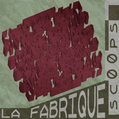 La Fabrique (Original Mix)