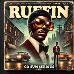 Ruffin'