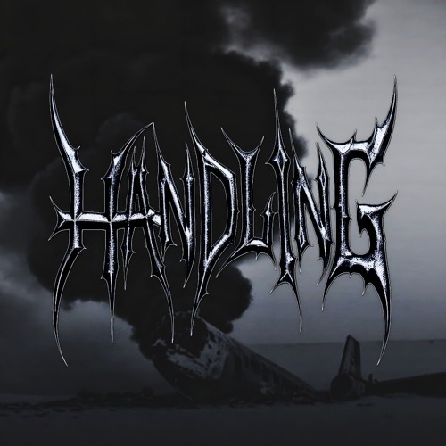 HANDLING