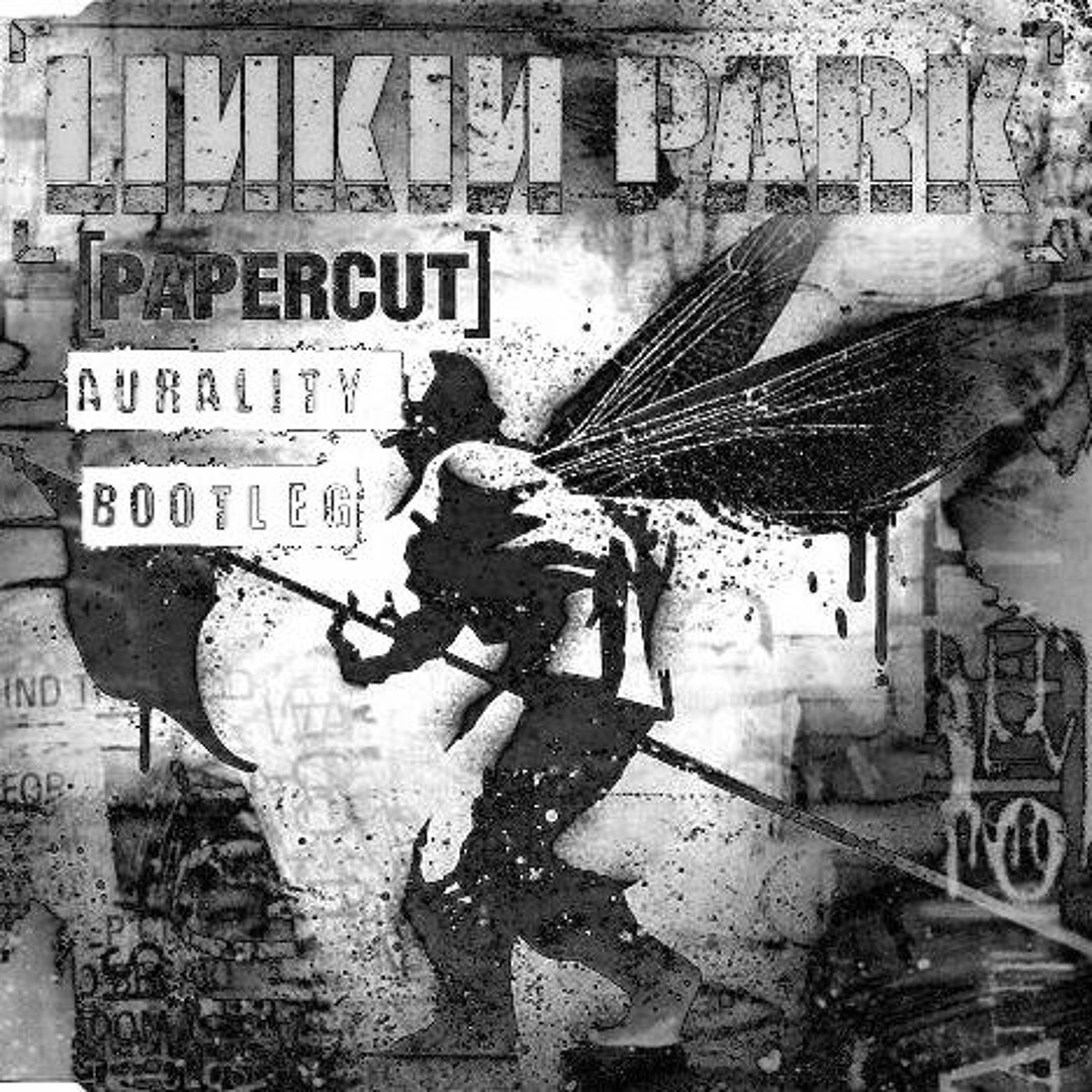 Stream Linkin Park - Papercut (Aurality Bootleg) by AURALITY