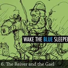 02_The Reiver and the Gael